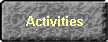 Activities